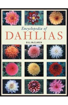 Encyclopedia of Dahlias - Bill Mcclaren