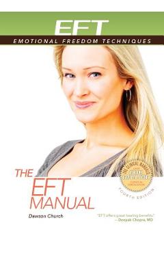 The Eft Manual - Dawson Church