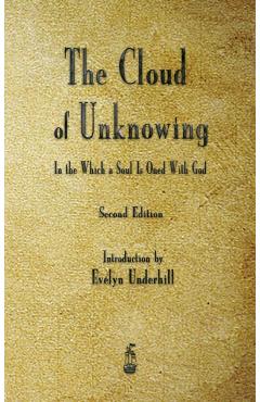 The Cloud of Unknowing - Anonymous