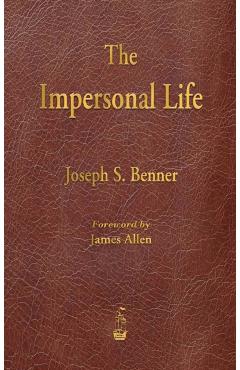 The Impersonal Life - Joseph S. Benner
