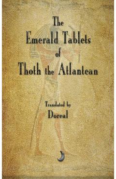 The Emerald Tablets of Thoth The Atlantean - Doreal