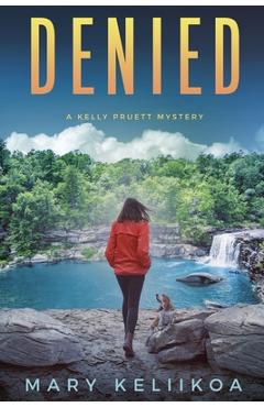 Denied - Mary Keliikoa