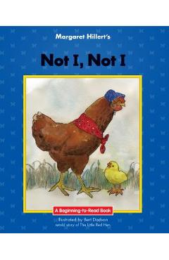 Not I, Not I - Margaret Hillert