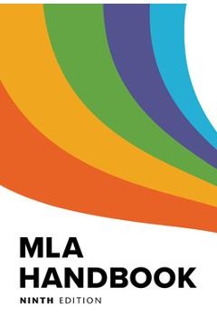 MLA Handbook - The Modern Language Association Of Ameri