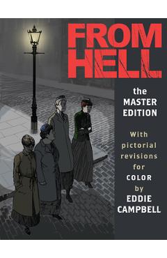 From Hell: Master Edition - Alan Moore