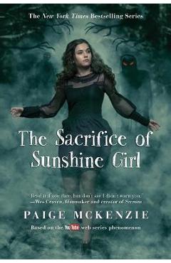 The Sacrifice of Sunshine Girl - Paige Mckenzie