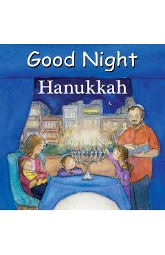 Good Night Hanukkah - Adam Gamble