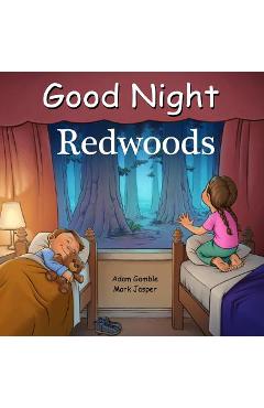 Good Night Redwoods - Adam Gamble