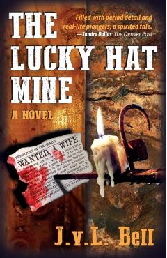The Lucky Hat Mine - J. V. L. Bell