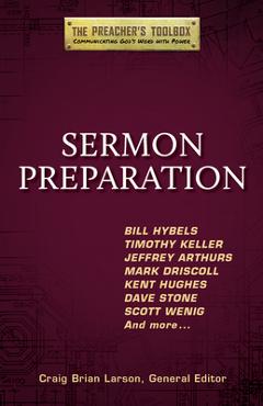 Sermon Preparation - Craig Brian Larson