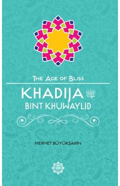 Khadija Bint Khuwaylid - Mehmet Buyuksahin