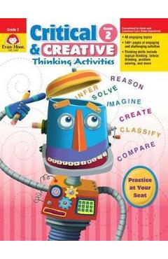 Critical & Creative Thinking ACT Grade 2 - Evan-moor Educational Publishers
