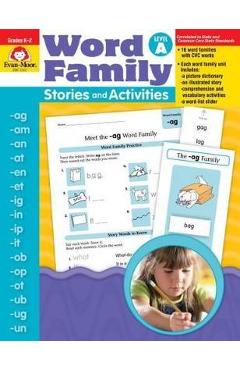 Word Family Stories & Activities Level a - Evan-moor Educational Publishers