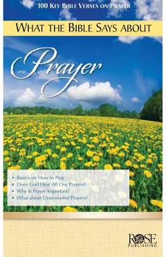 What the Bible Says about Prayer - Bristol Works Inc