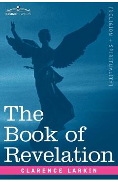 The Book of Revelation - Clarence Larkin