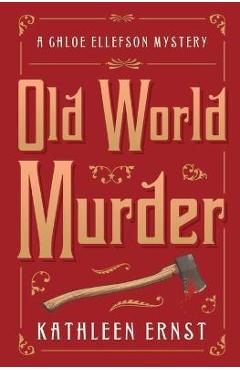 Old World Murder - Kathleen Ernst