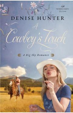 A Cowboy's Touch - Denise Hunter - Imagine 1