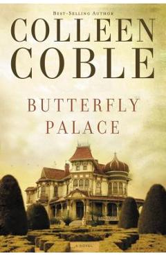 Butterfly Palace - Colleen Coble