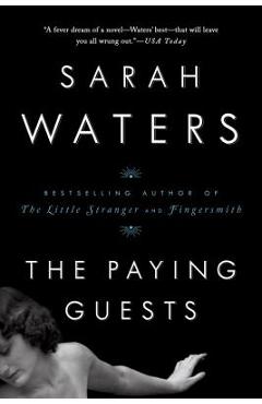 The Paying Guests - Sarah Waters