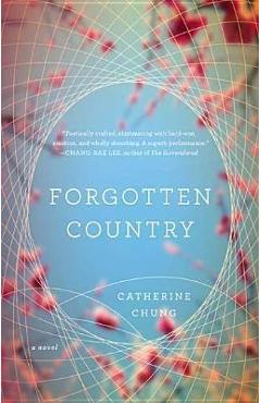 Forgotten Country - Catherine Chung