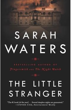The Little Stranger - Sarah Waters