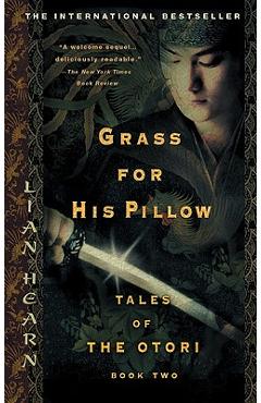 Grass for His Pillow - Lian Hearn