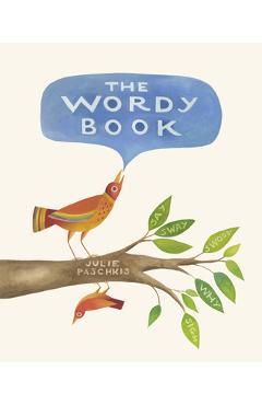 The Wordy Book - Julie Paschkis