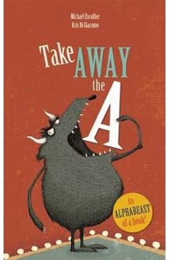 Take Away the a - Micha�l Escoffier