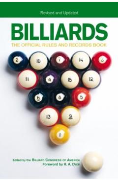 Billiards, Revised and Updated: The Official Rules And Records Book - Billiards Congress Of America