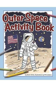 Outer Space Activity Book - Brett Ortler