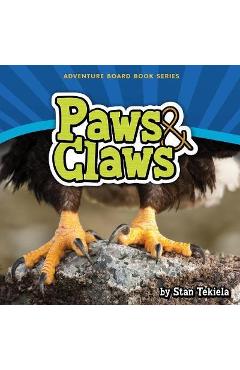 Paws & claws - stan tekiela