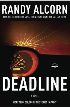Deadline - Randy Alcorn - Imagine 1