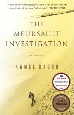 The Meursault Investigation - Kamel Daoud