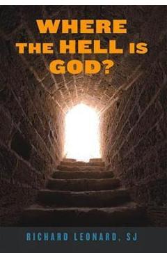 Where the Hell Is God? - Richard Leonard