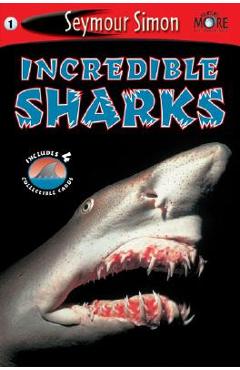 Seemore Readers: Incredible Sharks - Level 1 [With 4 Collectible Cards] - Seymour Simon