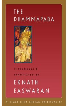 The Dhammapada - Eknath Easwaran
