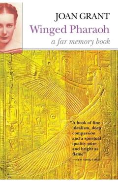 Winged Pharaoh: A Far Memory Book - Joan Grant