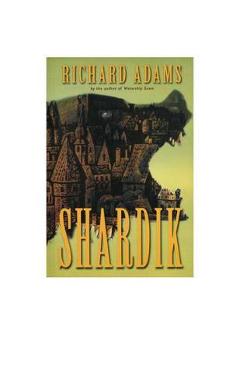 Shardik - Richard Adams
