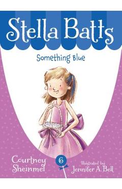 Something Blue - Courtney Sheinmel