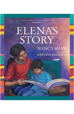 Elena\'s Story - Nancy Shaw