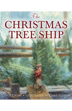 The Christmas Tree Ship - Carol Crane