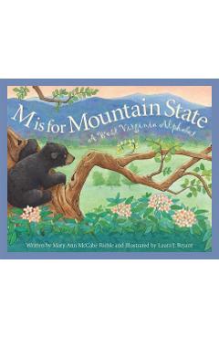 M Is for Mountain State: A Wes - Mary Ann Mccabe Riehle