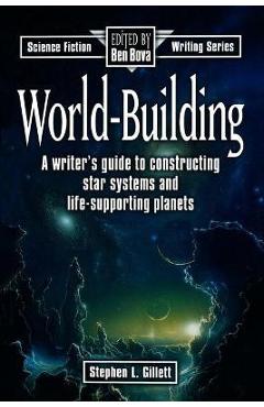 World-Building - Stephen L. Gillett