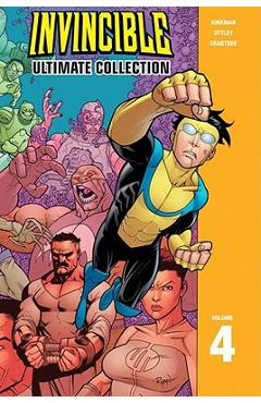 Invincible: the ultimate collection volume 4 - robert kirkman