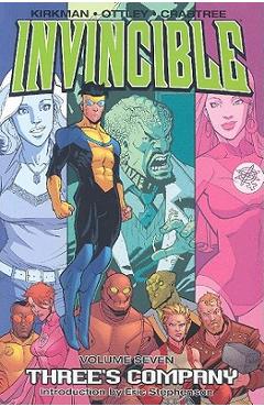Invincible Volume 7: Three\'s Company - Robert Kirkman