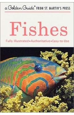 Fishes: A Guide to Fresh- And Salt-Water Species - Hurst H. Shoemaker