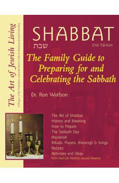 Shabbat (2nd Edition): The Family Guide to Preparing for and Celebrating the Sabbath - Ron Wolfson