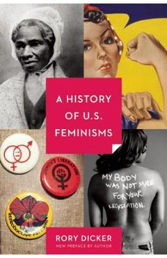 A History of U.S. Feminisms - Rory C. Dicker