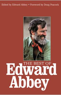 The best of edward abbey - edward abbey