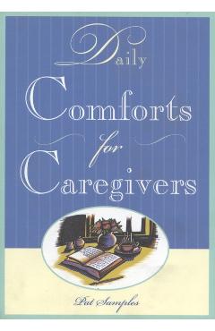 Daily Comforts for Caregivers - Pat Samples - Imagine 1